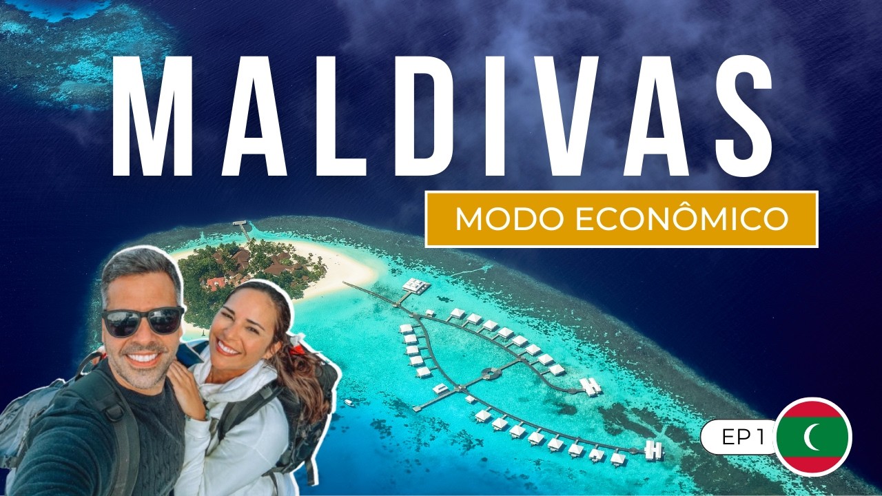 COMO VIAJAR MAIS BARATO PARA AS MALDIVAS - Dicas para economizar (com preços)