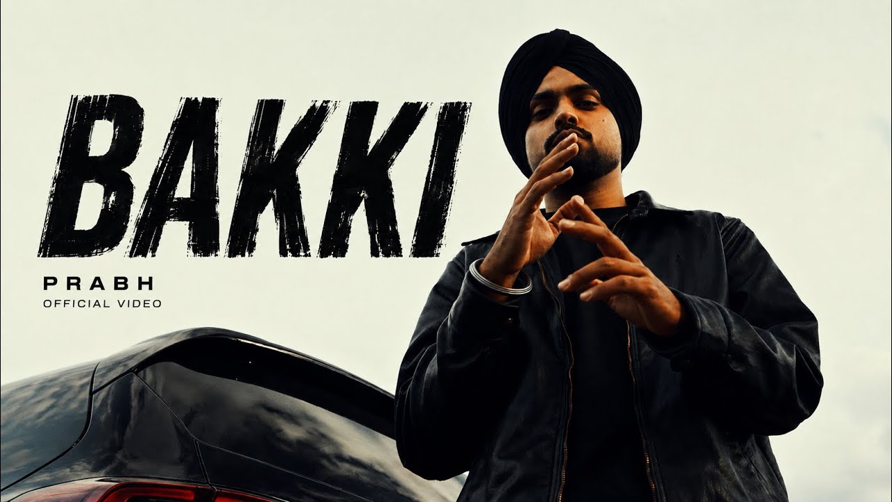 Prabh - Bakki | Official Music video | Eclipse Ep | New Punjabi Song