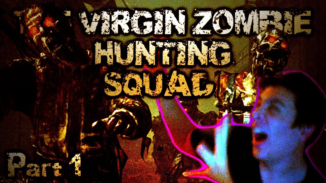 The Virgin Zombie Hunting Squad (BO2 Zombies: TranZit Part 1)