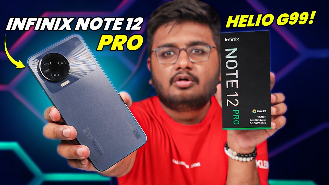 Infinix Note 12 Pro | First Phone With G99!