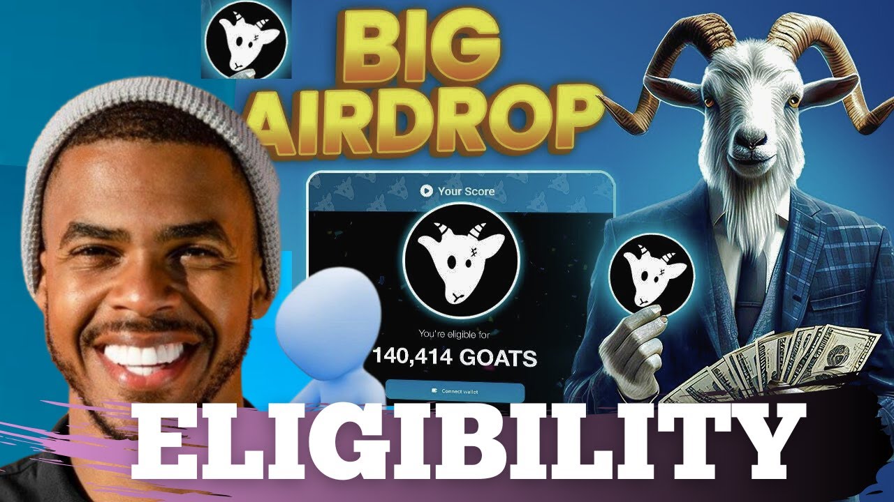 GOAT Airdrop Withdrawal ~ GOAT Airdrop Listing and Eligibility | GOATS AIRDROP