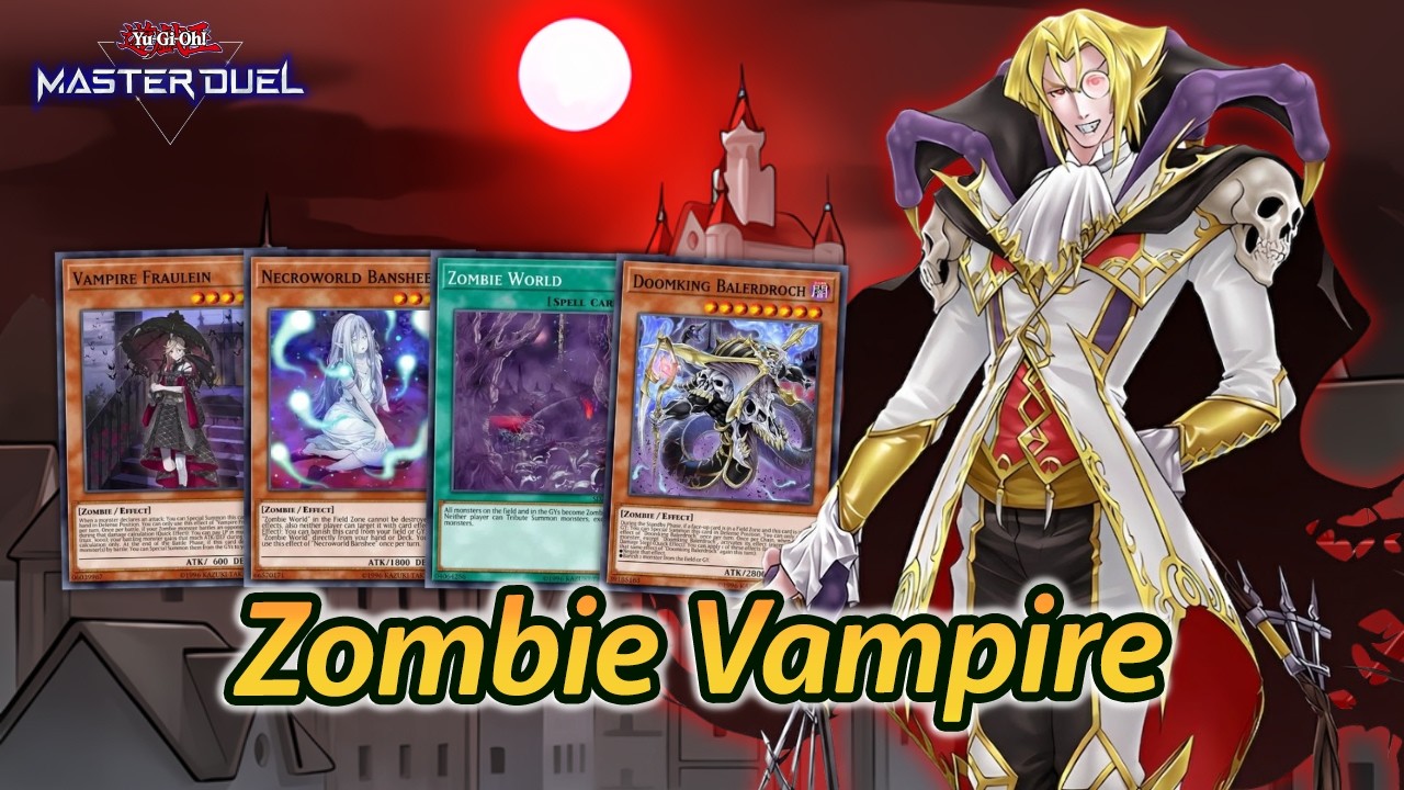 Zombie Vampire Deck Master Duel | Your Monster is Mine! Steal Opponent Monsters Ranked Gameplay