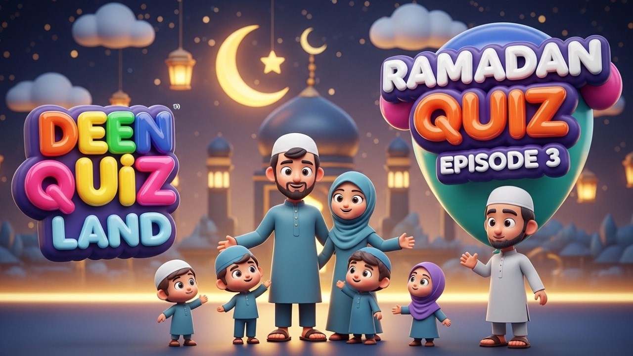 RAMADAN QUIZ 🎈 Episode 1 | Deen Quiz Land 🕌 | Cartoon Kids Quiz