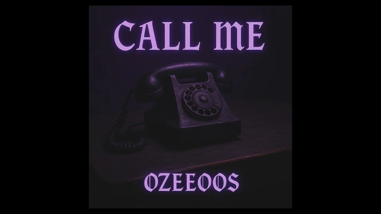 Call me - OZEEOOS