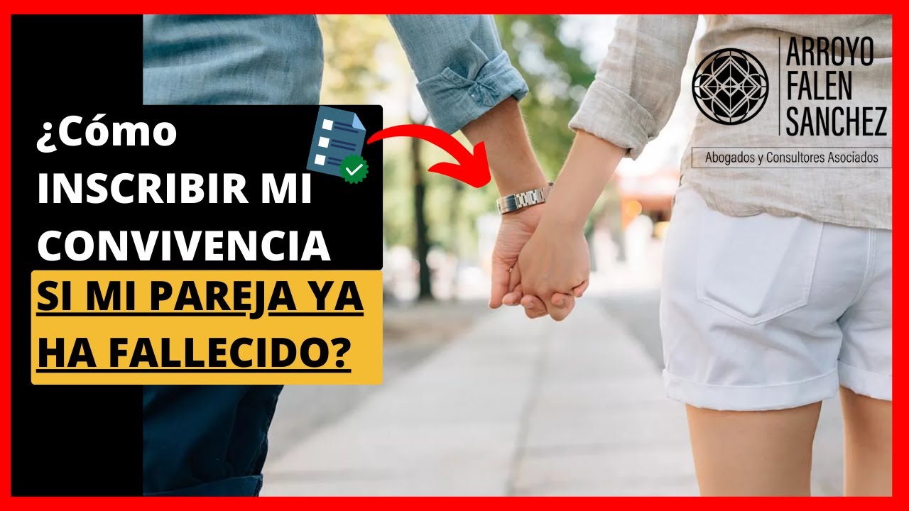 ¿Cómo inscribir mi convivencia o unión de hecho? 👈🏻