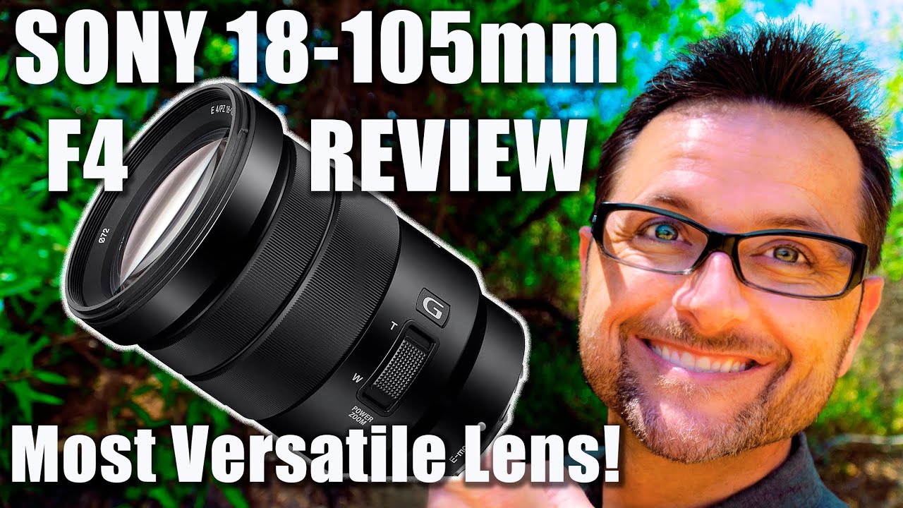 Sony 18-105mm F4 G-Series Lens Review. Sigma 16mm vs. Sony 18-105mm