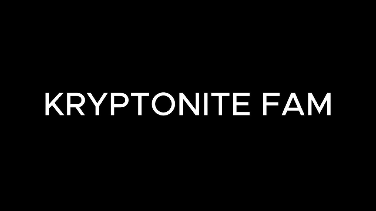 KRYPTONITE FAM EP 1