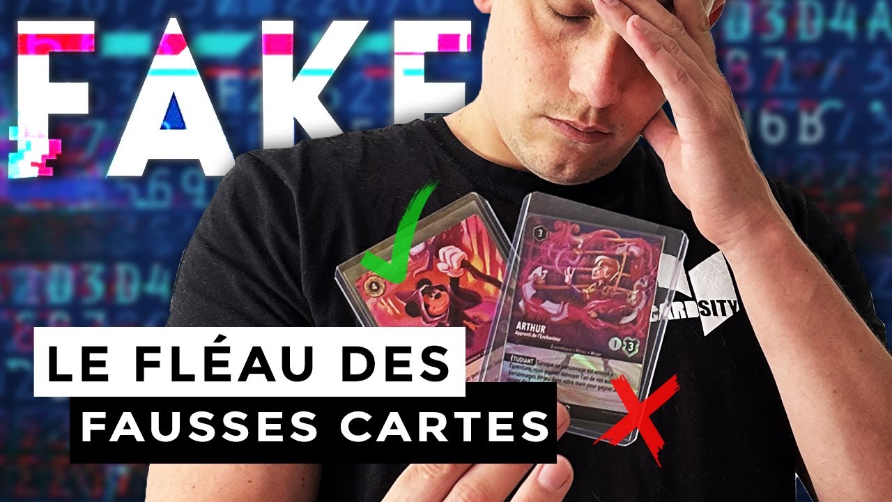 FAUSSES CARTES LORCANA : COMMENT LES RECONNAITRE ?
