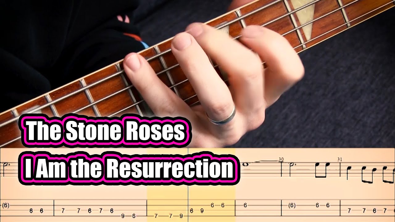 The Stone Roses - I am the Resurrection | Bass Cover | Bass Tab