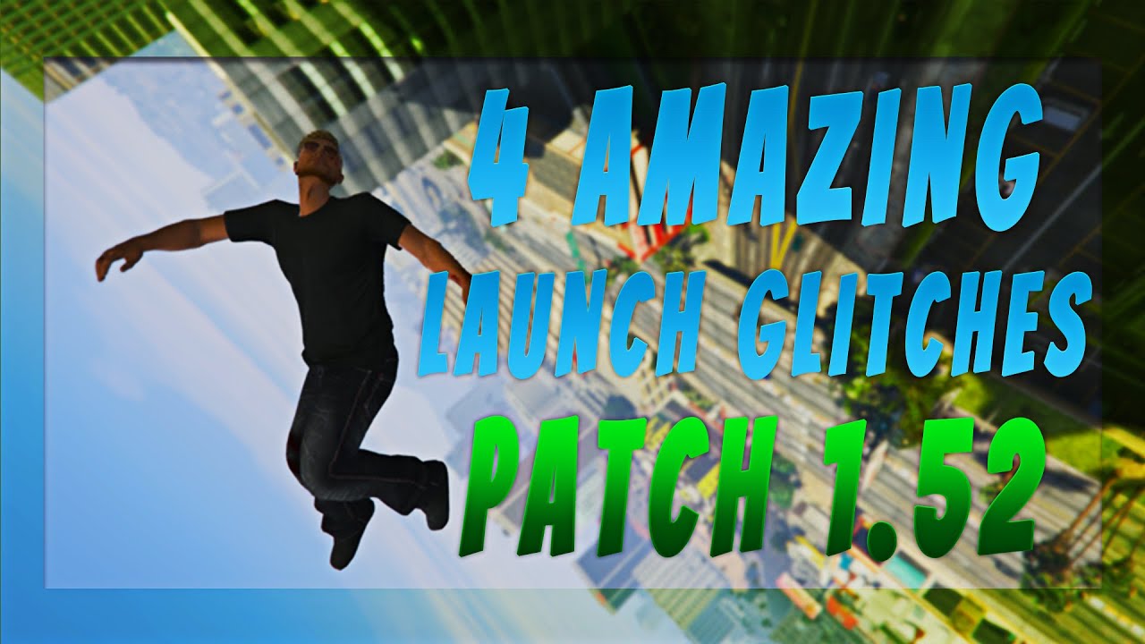 4 AMAZING LAUNCH GLITCHES GTA 5 ONLINE 2021 | GTA 5 ONLINE PATCH 1.52 LAUNCH GLITCHES | GTA 2021