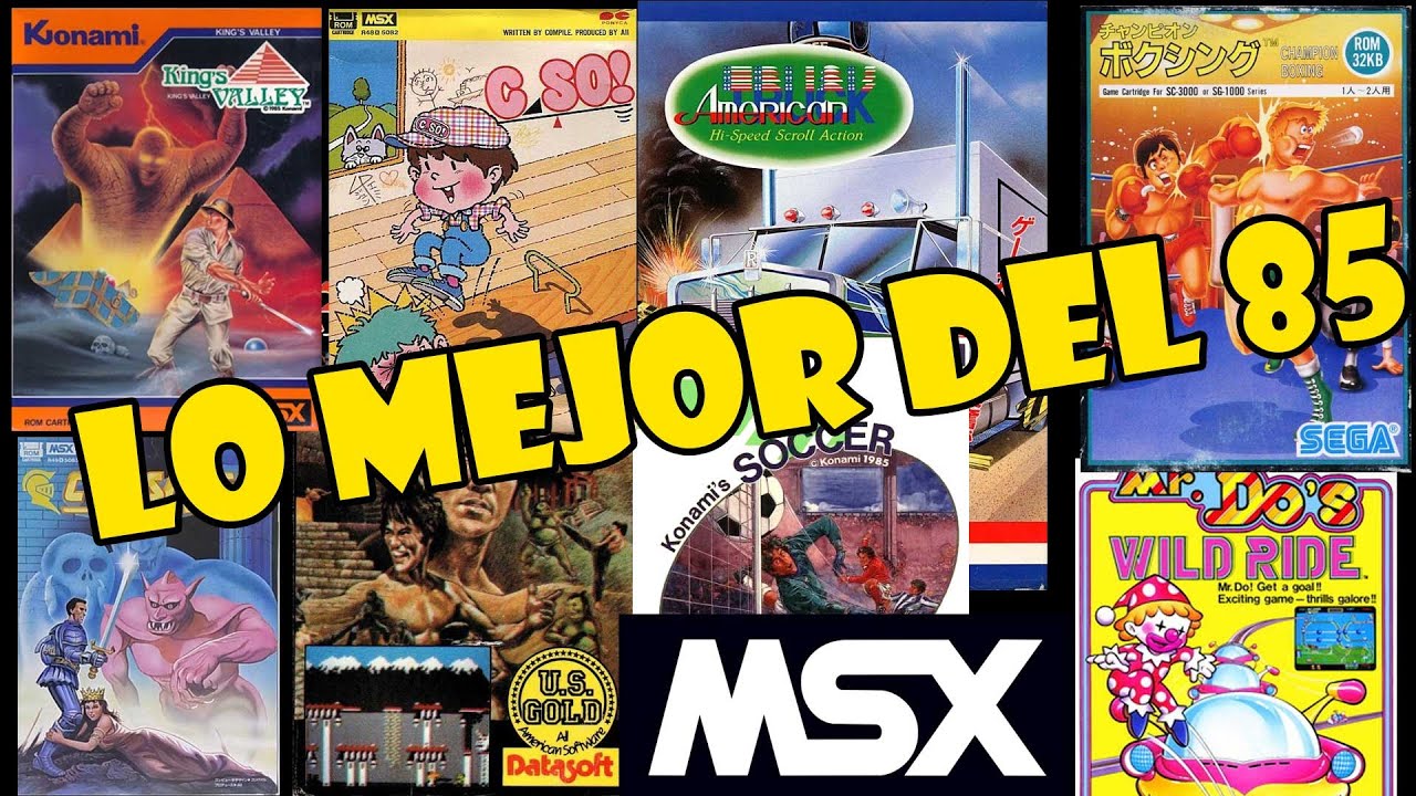 LO MEJOR DE 1985 EN MSX CON RETROABUELO