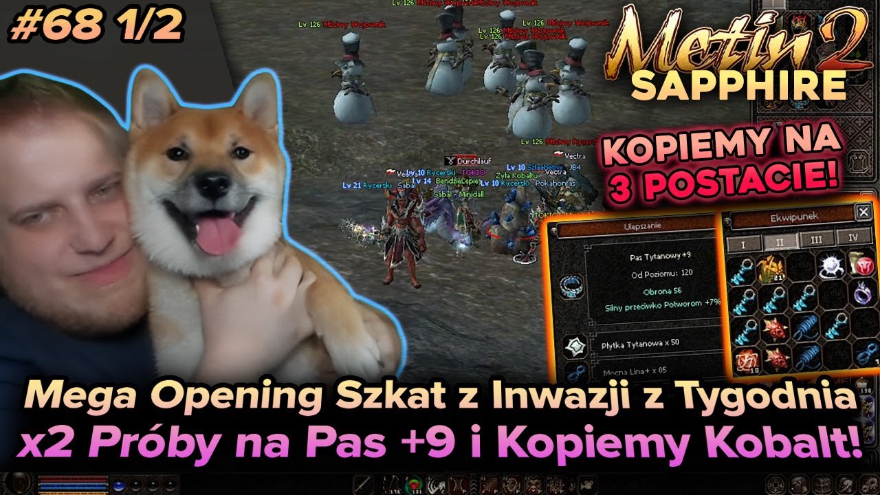 Sabal - Metin2 - Sapphire - Tygodniowy opening z Inwazji, x2 próby na Pas i kopiemy Kobalt! - 68/1