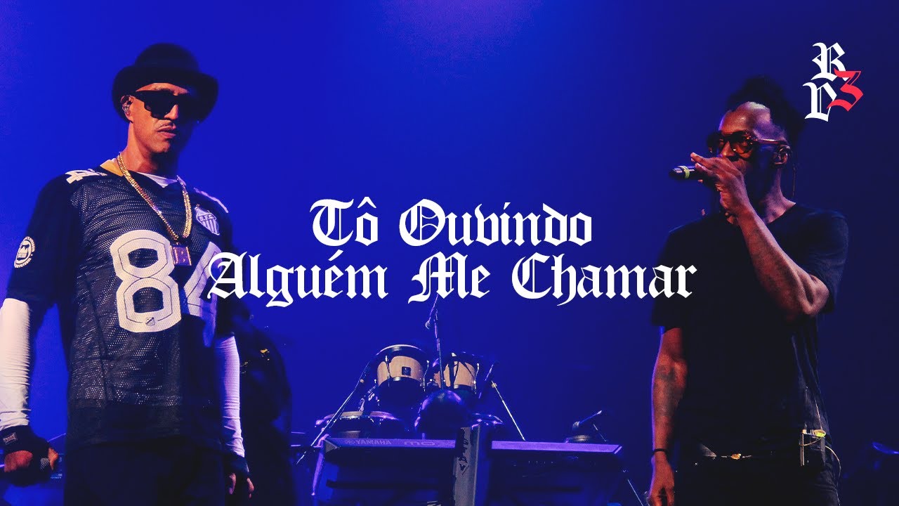 Racionais MC's -Tô ouvindo Alguém Me Chamar (Racionais 3 Décadas Ao Vivo)