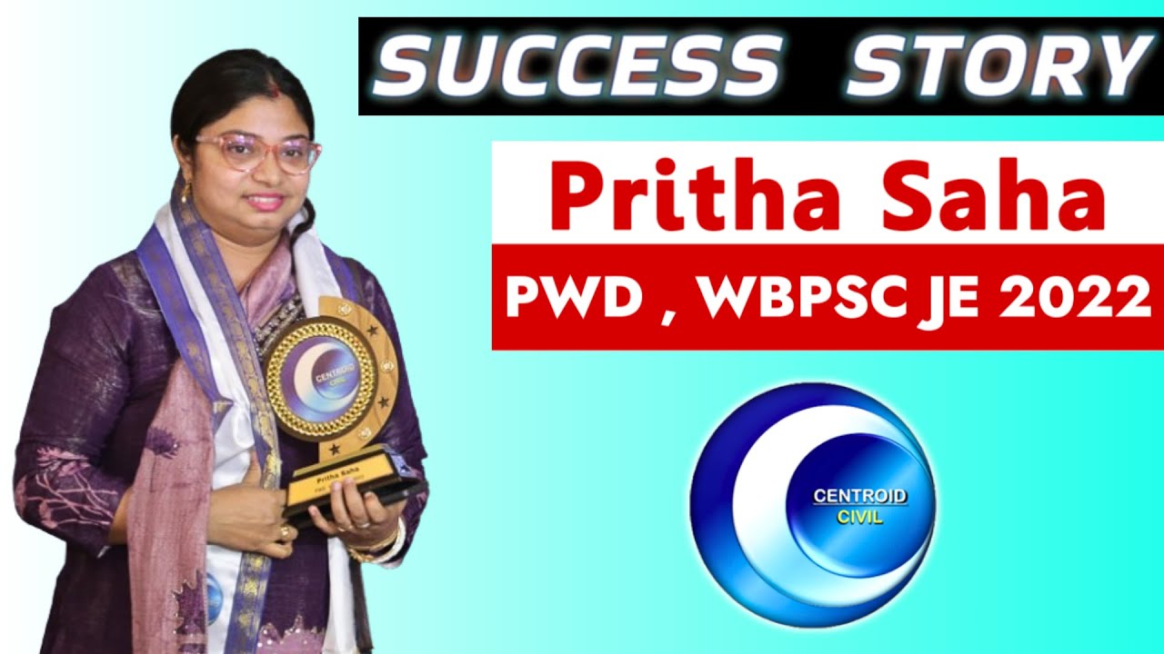 WBPSC JE 2022 Success Story || Pritha Saha || PWD || Centroid civil
