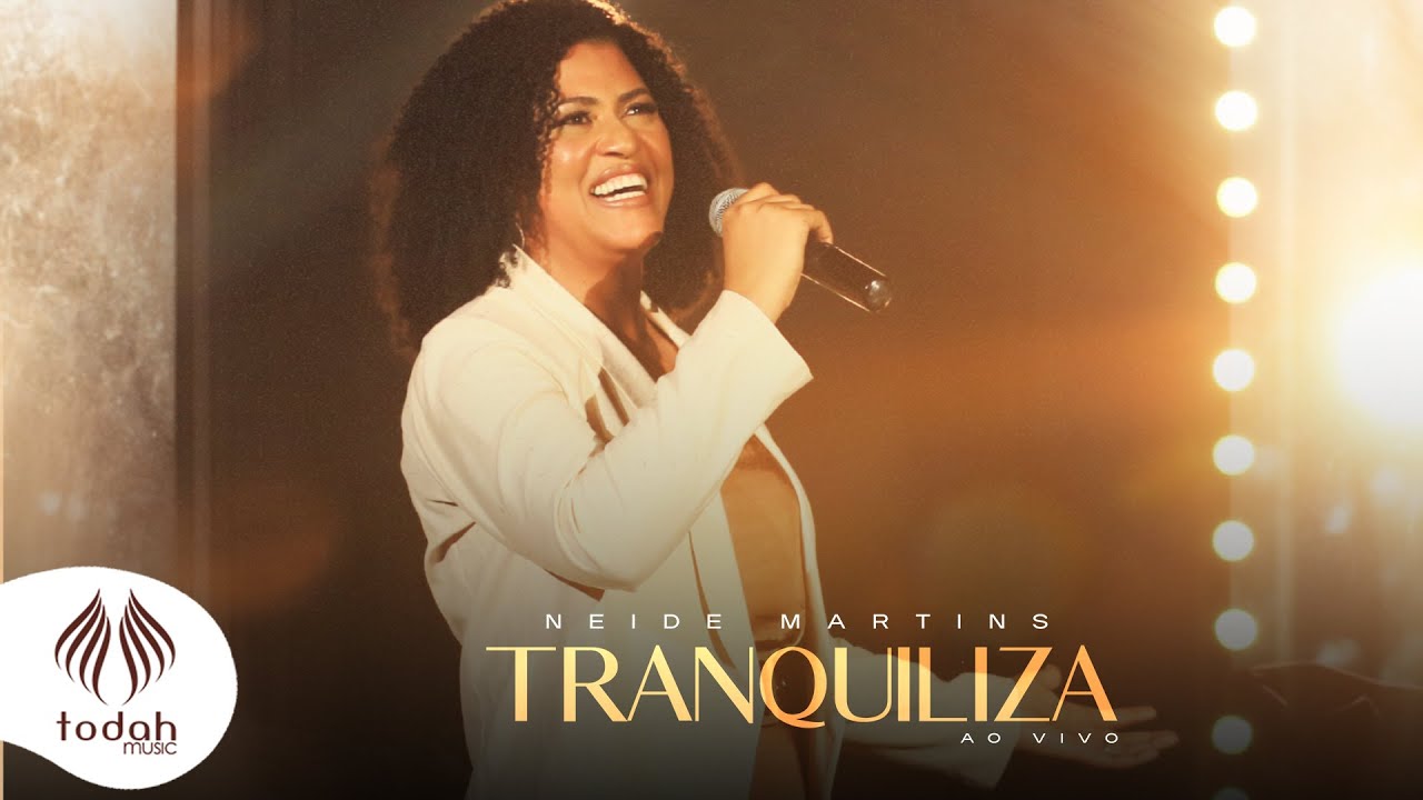 Neide Martins | Tranquiliza [Clipe Oficial]