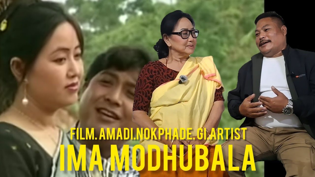 Manipur gi shaknairibi meyamgi nokphade amadi Manipur film gi Artist. MODUBALA GA  unajaruba gi mami