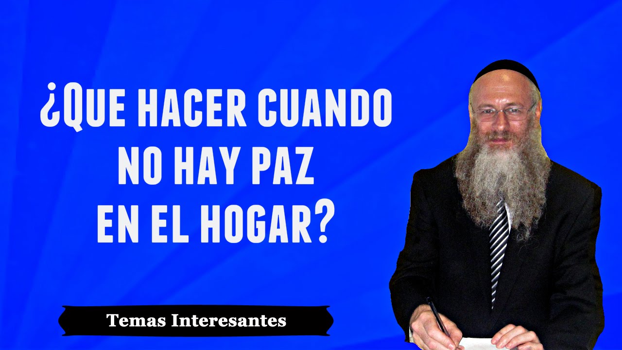 ¿Qué hacer cuándo no hay paz en el hogar?