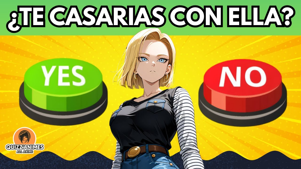 ¿Si o No? 😱 ¿Te atreves a jugar? Part 2 | ¡Version ANIME!