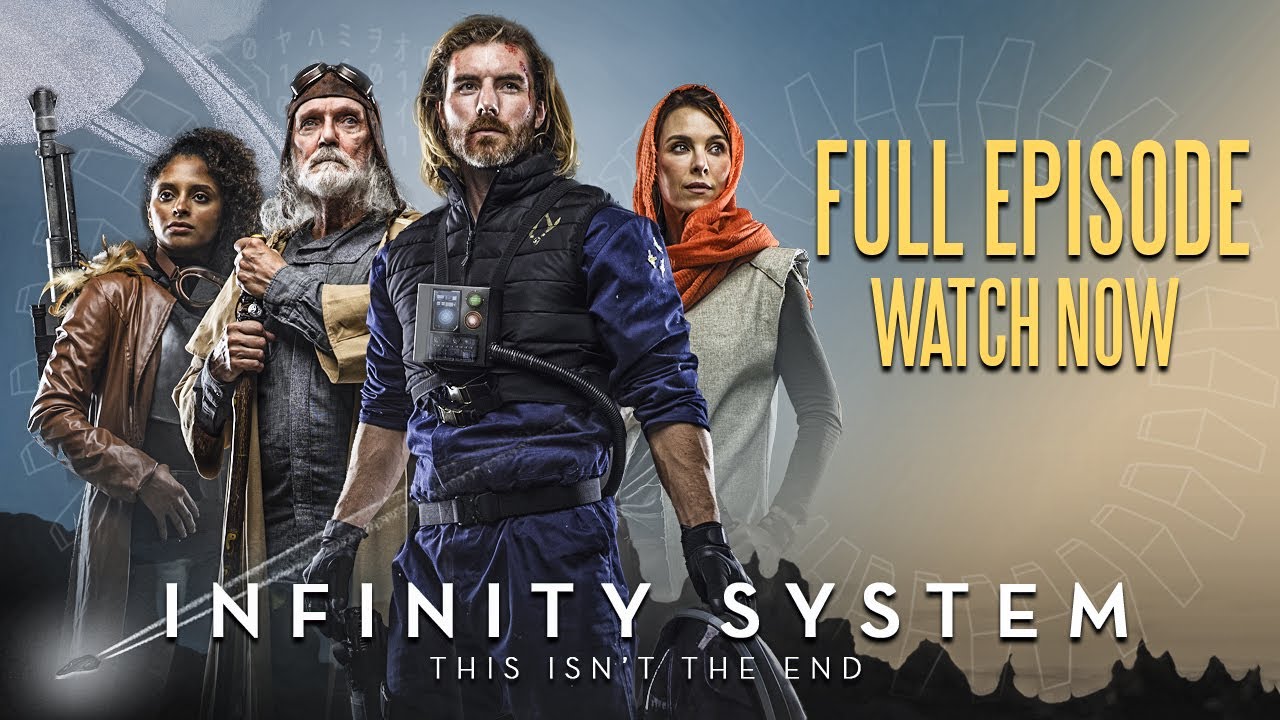 Infinity System - Full Pilot Episode (A Space Western TV Show)