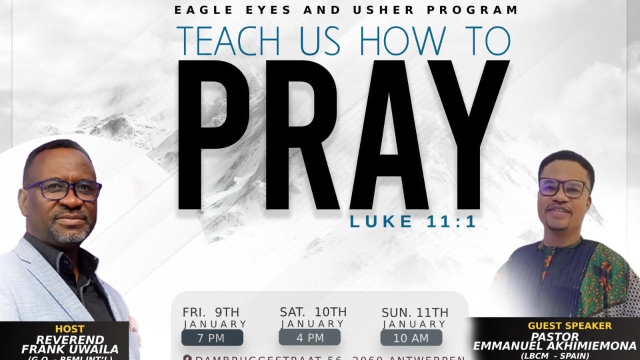 🔴 Eagle Eyes & Ushers Special Program | Teach Us How to Pray | Preaching by Rev. Frank Uwaila