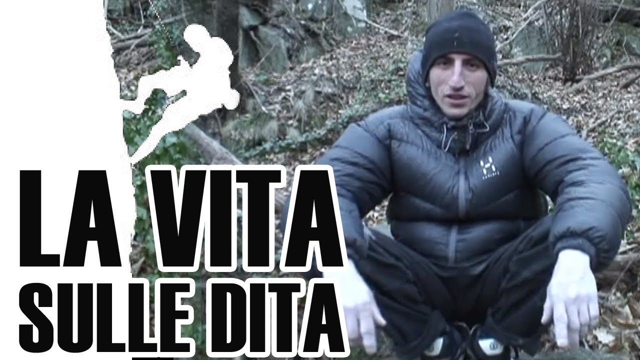 LA VITA SULLE DITA - EP.3 - Storie di arrampicata sportiva: Alessandro