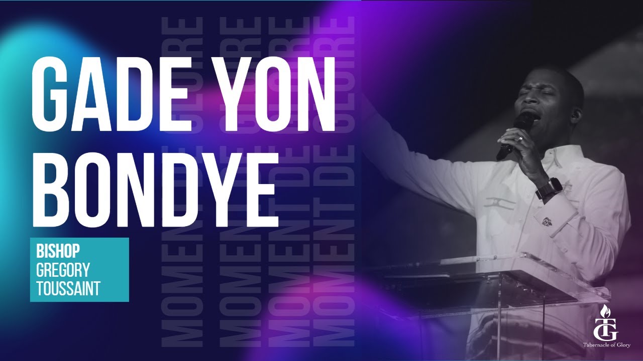 Paske'w Yahweh | Ou diy, ou diy | Gade yon Bondye | Bishop Gregory Toussaint | Adorasyon Pwisan