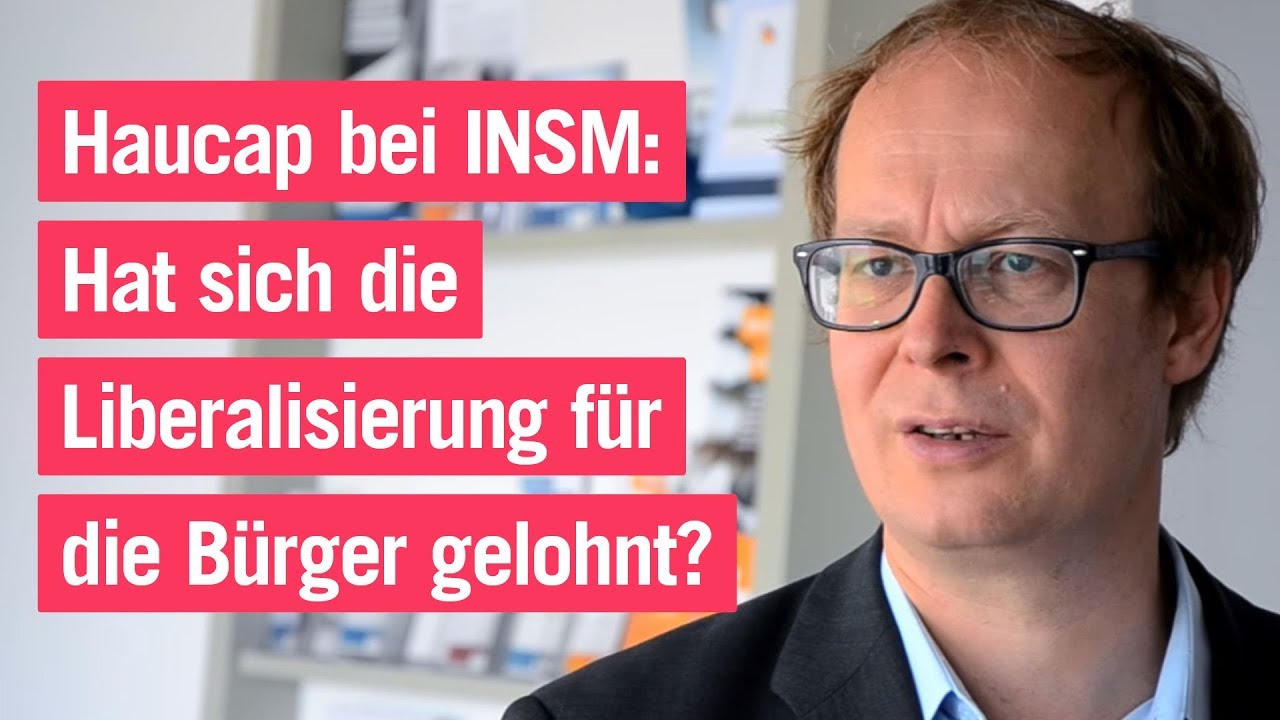 Haucap bei INSM: Hat sich die Liberalisierung f&uuml;r die B&uuml;rger gelohnt?