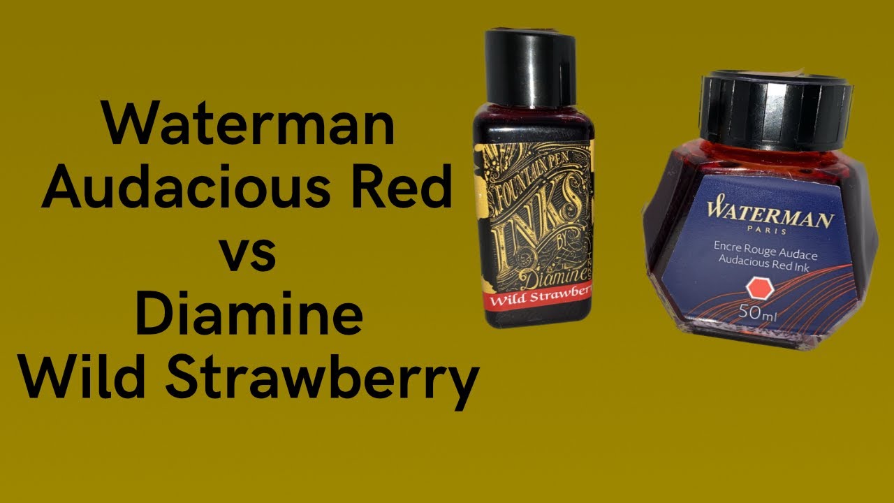 Waterman Audacious Red vs Diamine Wild Strawberry - Ink Comparison
