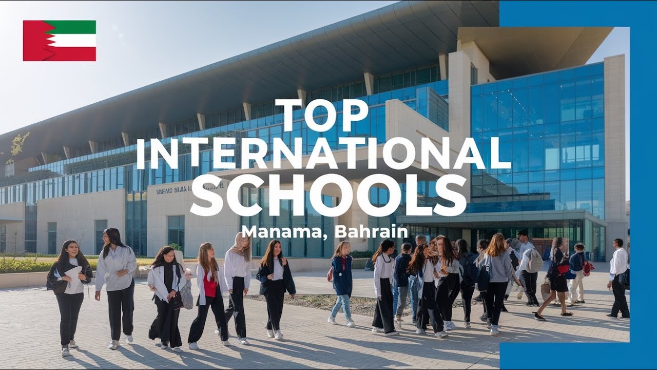 Top International Schools in Manama, Bahrain | Education Guide 2024