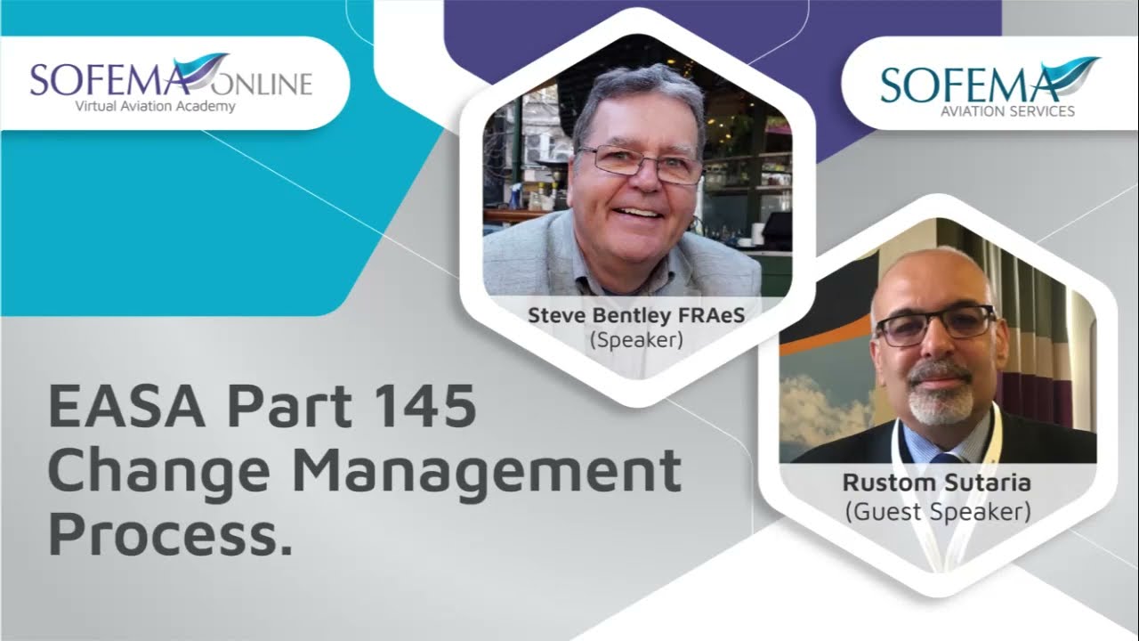 EASA Part 145 Change Management Process - Sofema 145 Workshop 2023