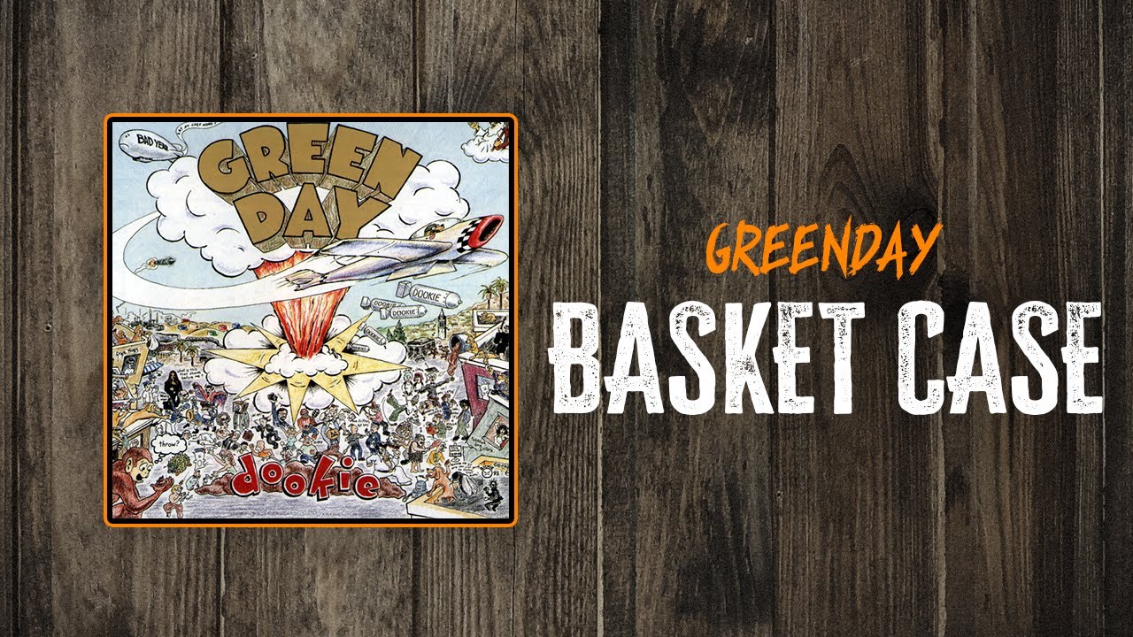 Green Day - Basket Case | Lyrics