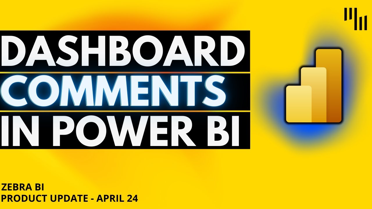Add Comments To Power BI Dashboards [Zebra BI Product Update]