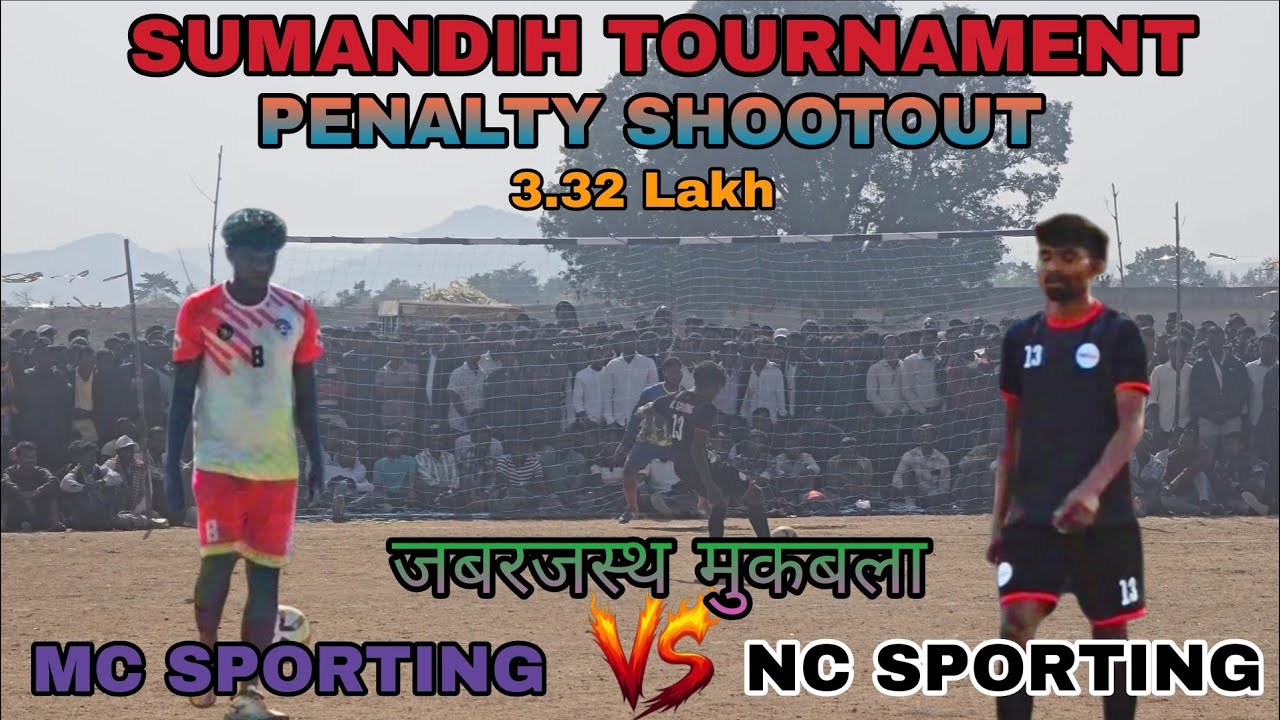 MC SPORTING 🆚 NC SPORTING II PENALTY SHOOTOUT II SUMANDIH TOURNAMENT 2026 #football #like II