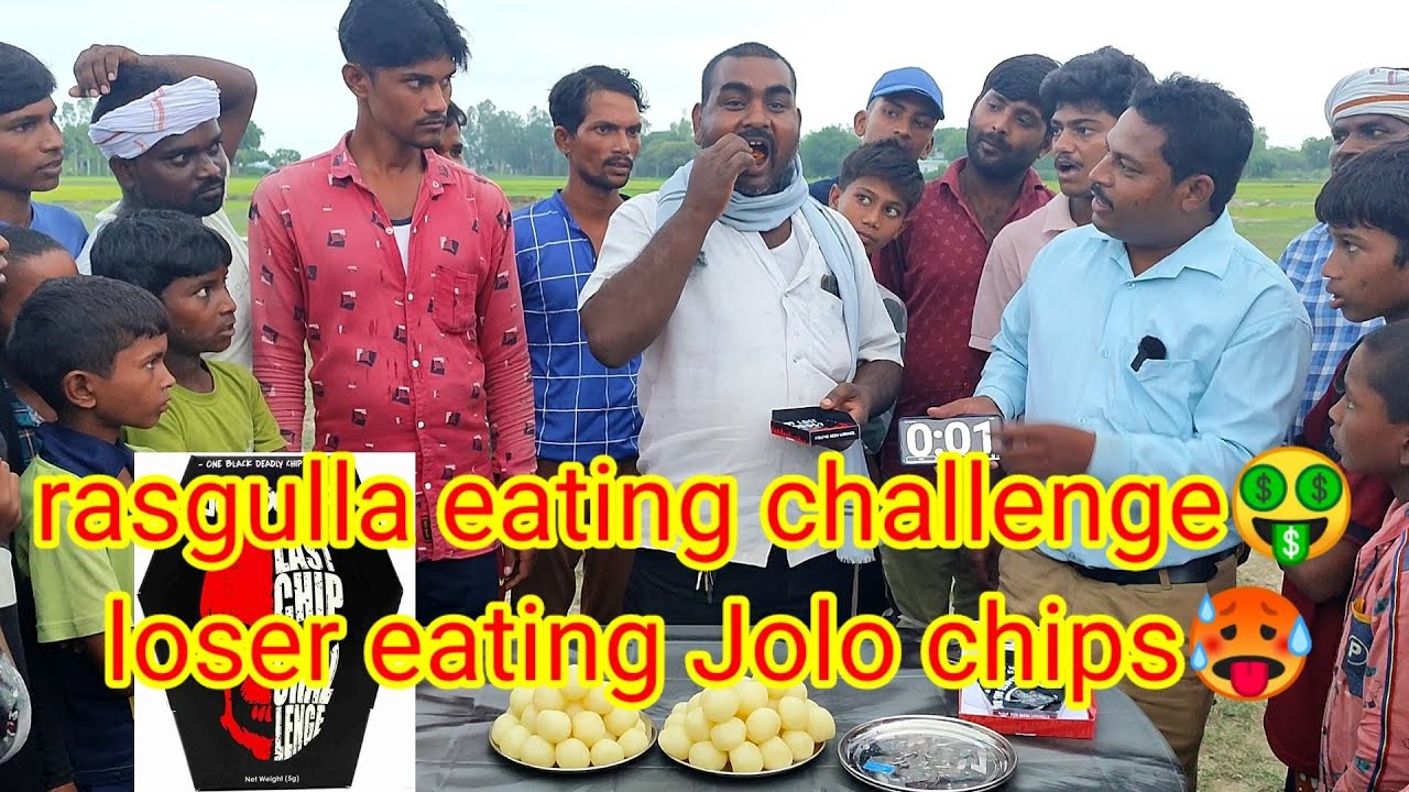 unlimited rasgulla eating challenge loser eating jolo chips. Jolo chips last chips challenge🤑🥵😇😱