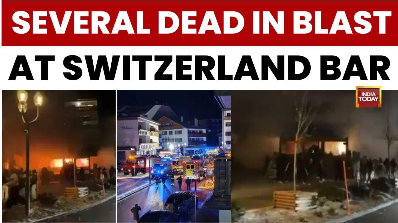 Switzerland Bar Tragedy: Several Dead In New Year Explosion At Crans-Montana | India Today News