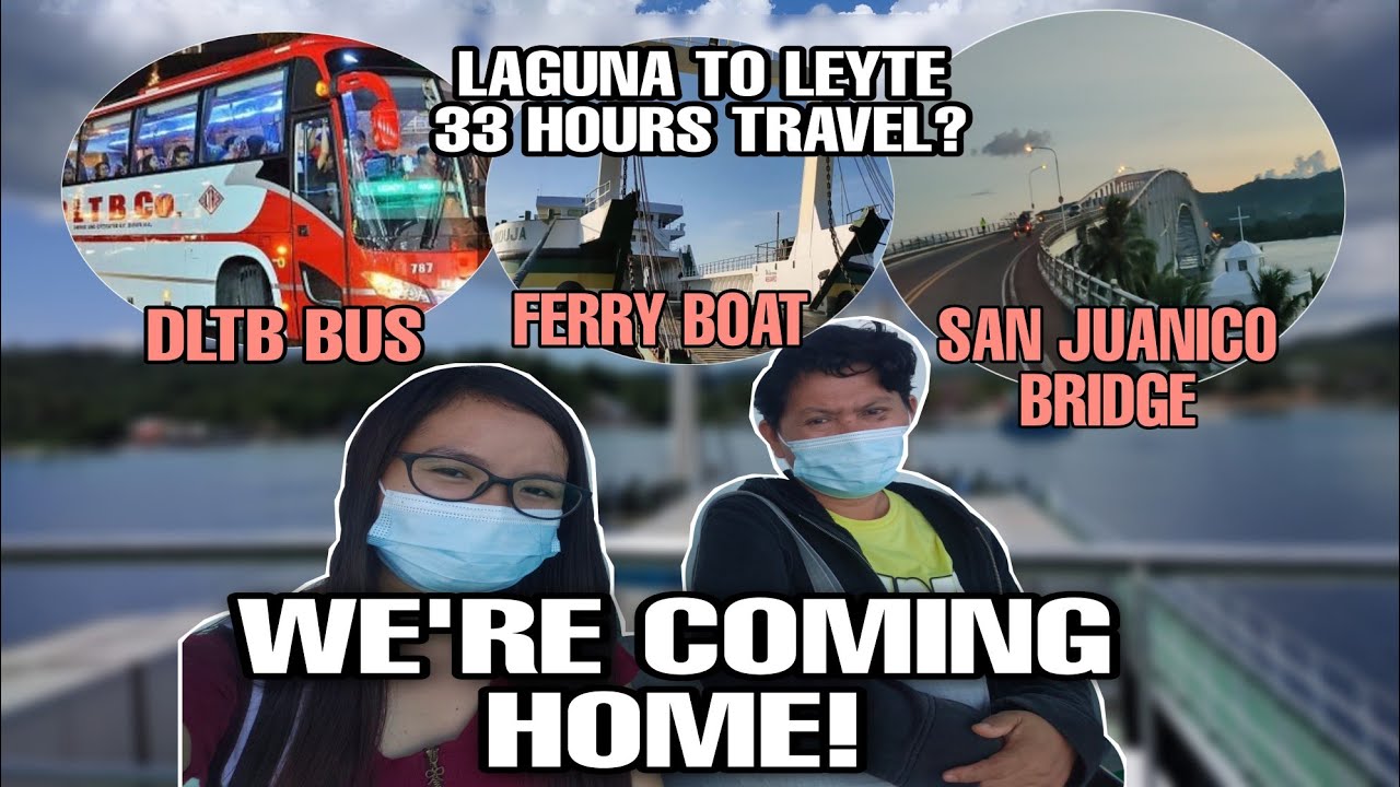 TRAVELING TO LEYTE FOR 33 HOURS FT. SAN JUANICO BRIDGE | TRAVEL ESSENTIALS | VIA DLTB BUS
