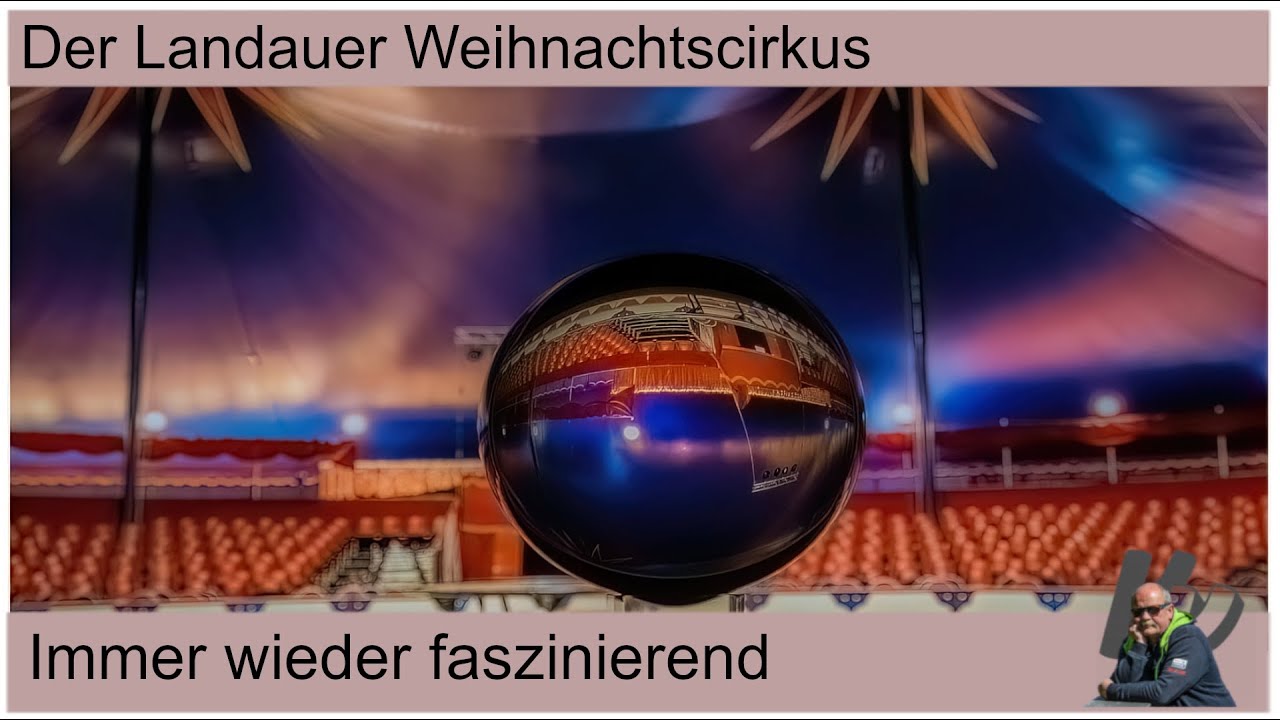 Landauer Weihnachtscircus