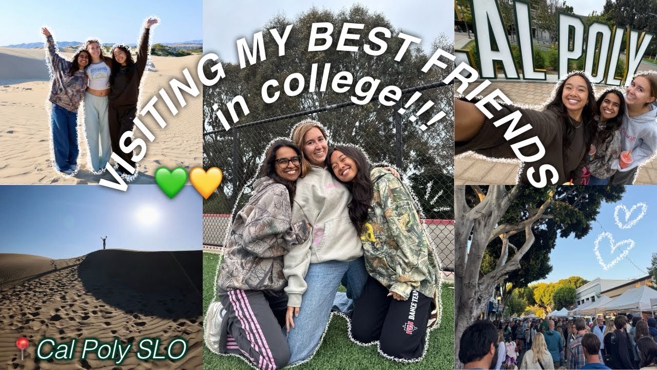 VISITING MY BEST FRIENDS IN COLLEGE | Cal Poly SLO