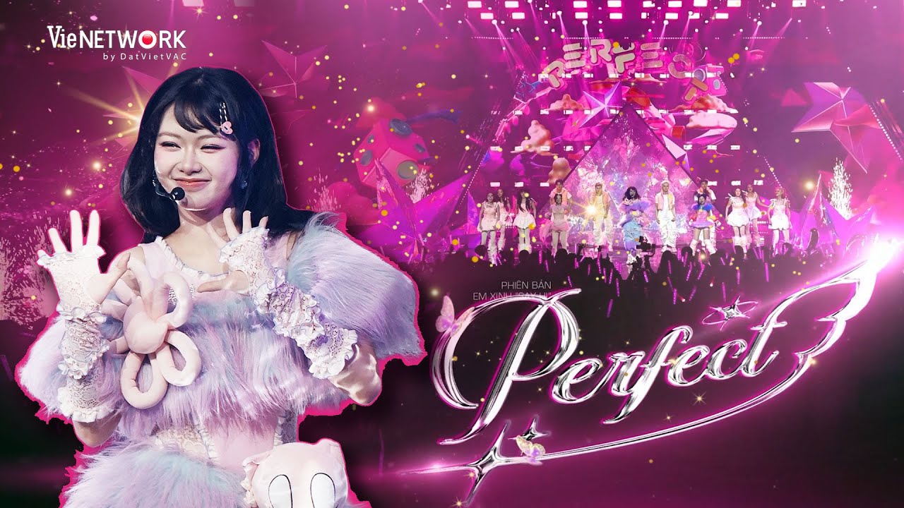 'PERFECT' - Bảo Anh, Liu Grace, Ánh Sáng AZA ft. Negav | Em Xinh Say Hi Livestage 2