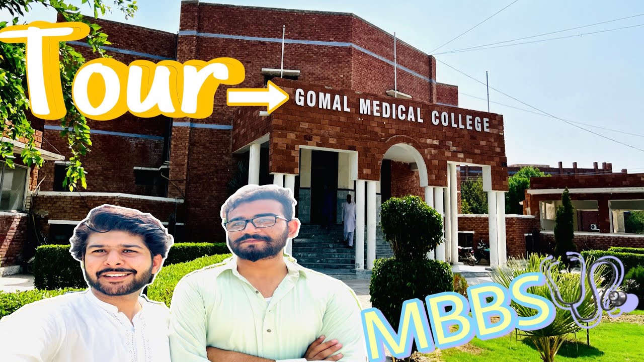 Gomal Medical College || Tour of whole college 🩺 || Future Doctors❤️ || Vlog