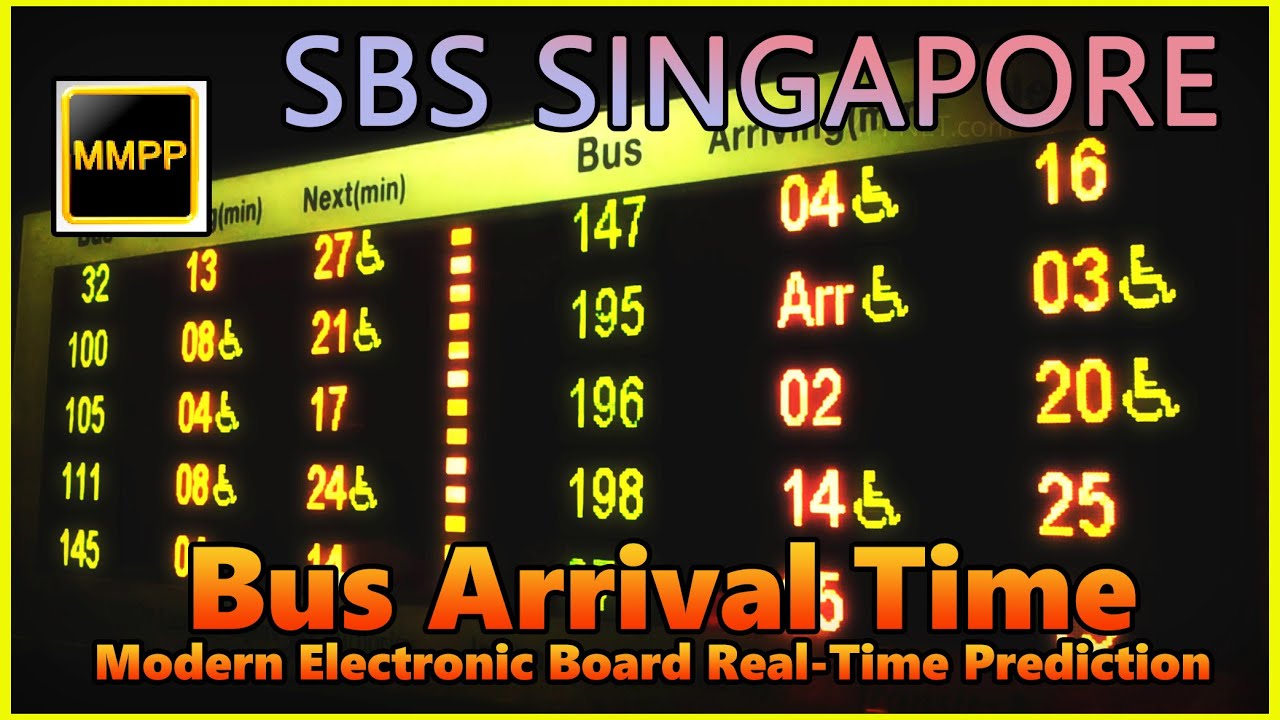 [MMPP]Bus arrival time modern electronic board real-time prediction Wheelchair access Singapore