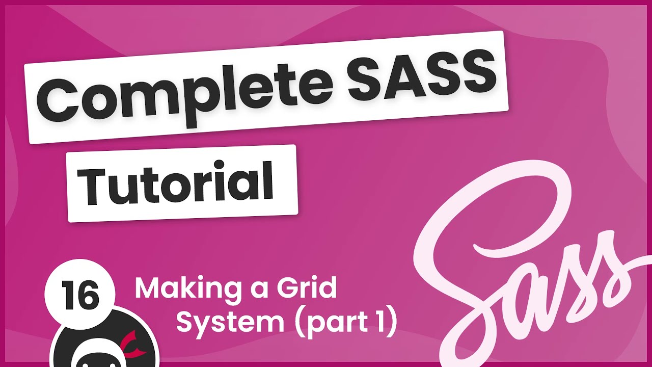 Учебник SASS (создание собственной библиотеки CSS) №16 &mdash; Создание системы сеток (часть 1)