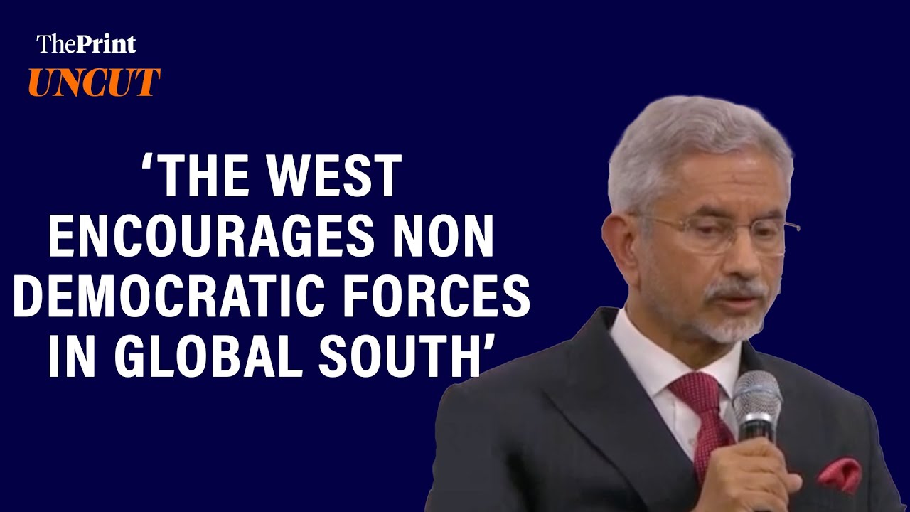 ‘The West encourages non democratic forces in the global south’- S. Jaishankar