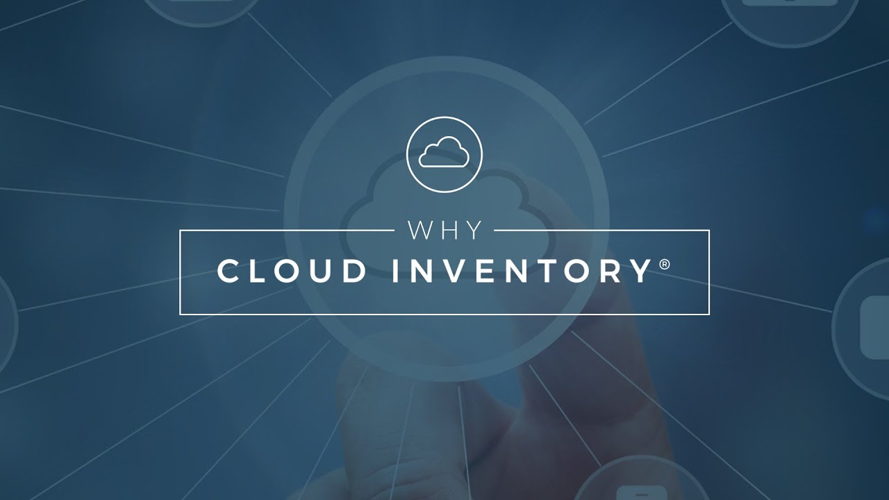 Why Cloud Inventory?