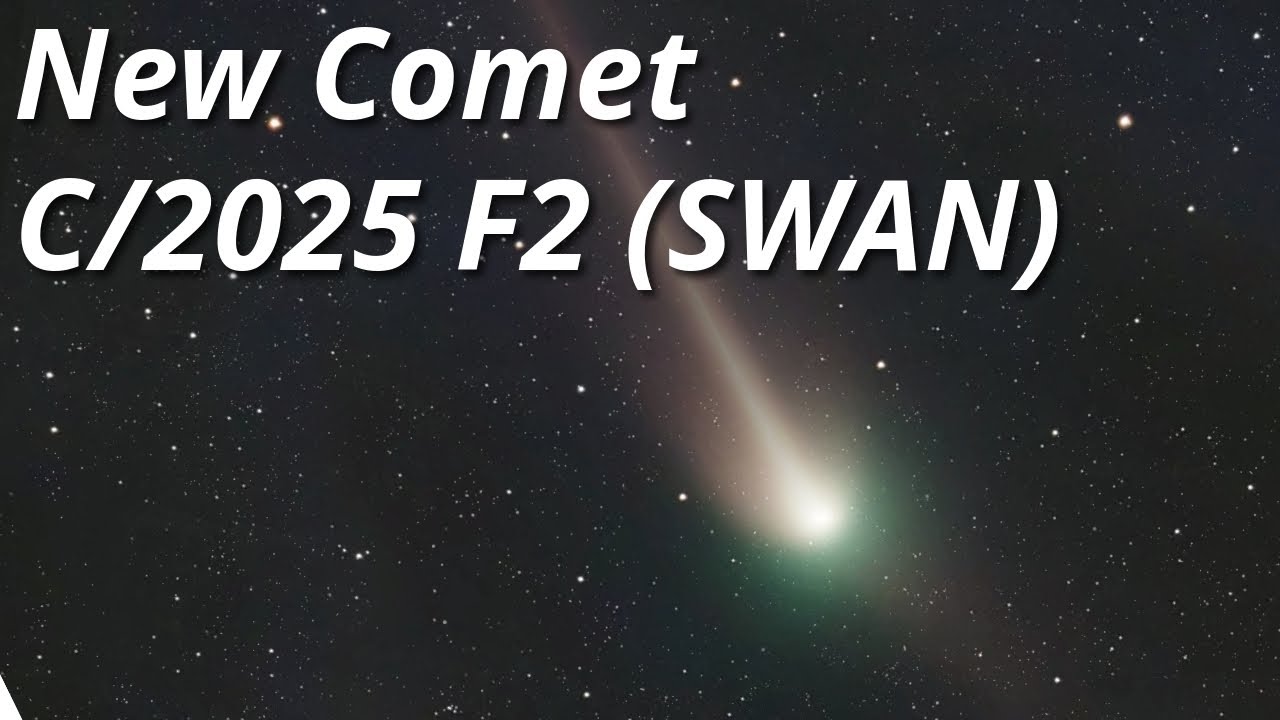 Newly Discovered Comet C/2025 F2 (SWAN) and How to Add it to Stellarium