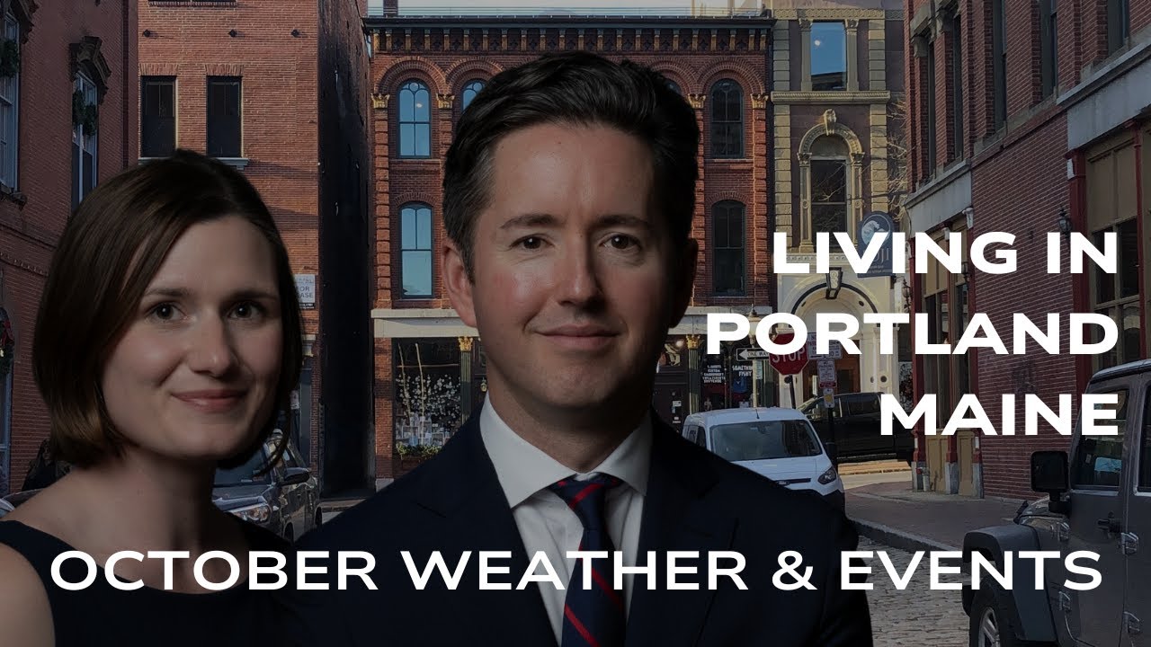 What’s the Weather Like in October in Portland, Maine? | Fall Events | Living in Portland Maine