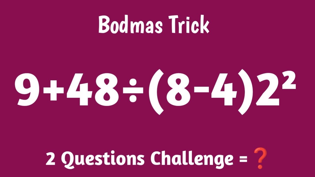 9+48÷(8-4)2²=? | 99% People Solve This Wrong | BODMAS Challenge | Can You Get It Right? #bodmas 