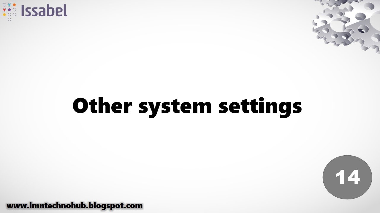 Issabel 14 # Other system settings # LMN Technohub