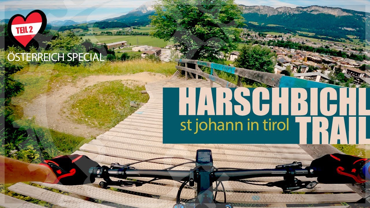 Der Harschbichl Trail in St. Johann in Tirol - MTB XC Tour