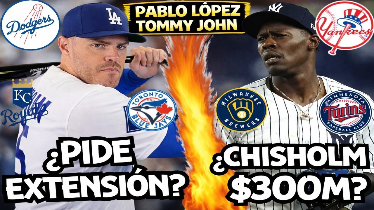 PABLO LÓPEZ TOMMY JOHN | ¿EXTENSIÓN EN DODGERS? CHISHOLM ¿$300M? MLB NOTICIAS HOY